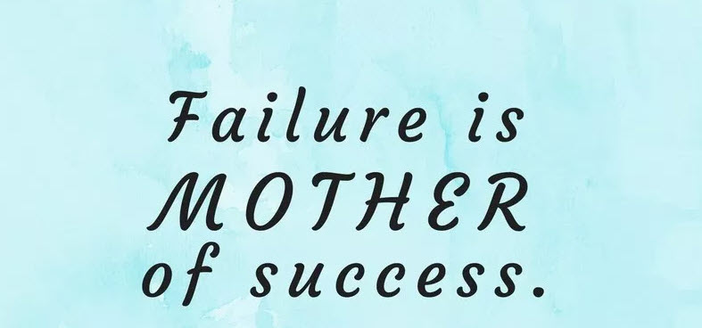 Thất bại là mẹ của thành công